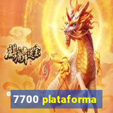 7700 plataforma